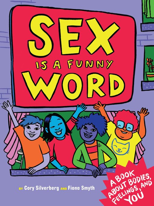 Title details for Sex Is a Funny Word by Cory Silverberg - Available